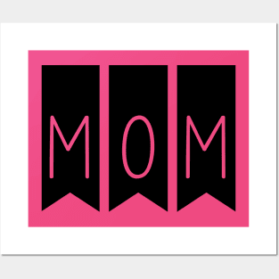 My Name is Mom Posters and Art